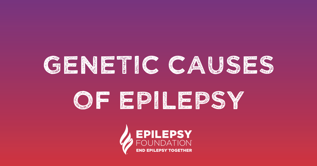 genetic causes of epilepsy graphic